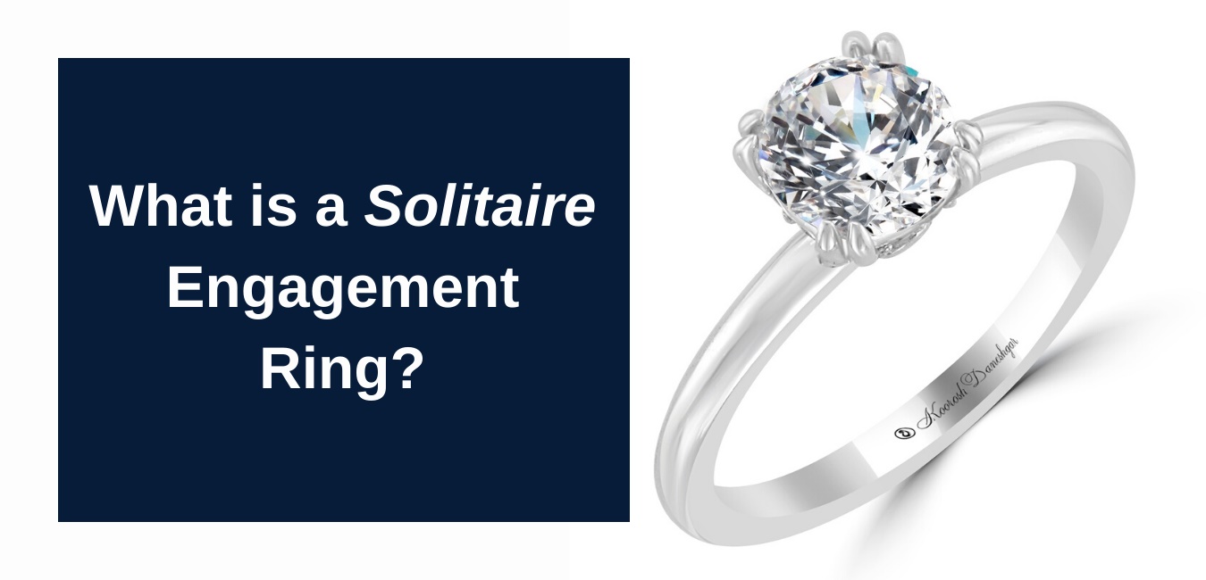 What Does Solitaire Mean? – Solitaire Diamond Definition